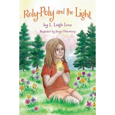 Roly-Poly and the Light