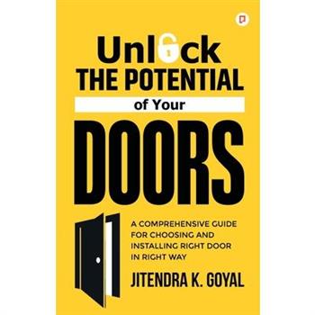 Unlock the Potential of Your Doors