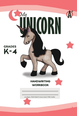 My Unicorn Primary Handwriting k-4 Workbook, 51 Sheets, 6 x 9 Inch, Pink Cover