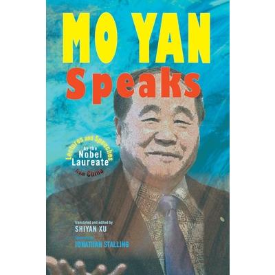 Mo Yan Speaks