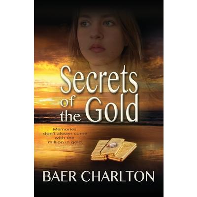 Secrets of the Gold