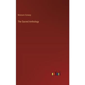 The Sacred Anthology
