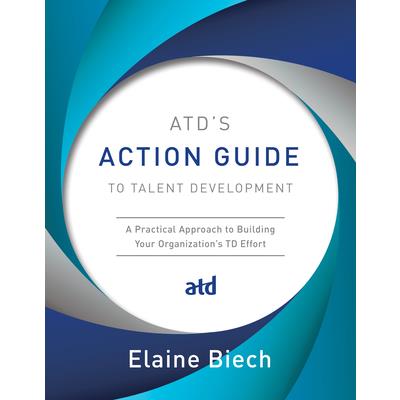 ATD`s Action Guide to Talent Development－金石堂