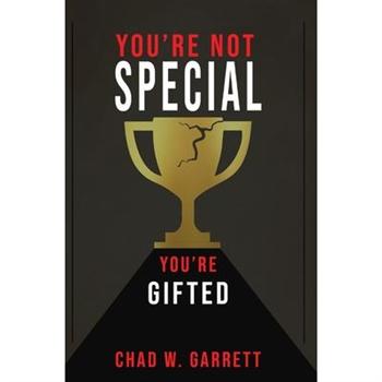 You’re Not Special