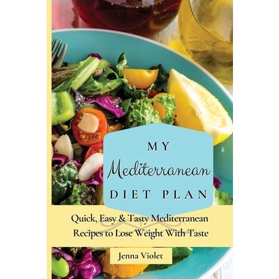 My Mediterranean Diet Plan