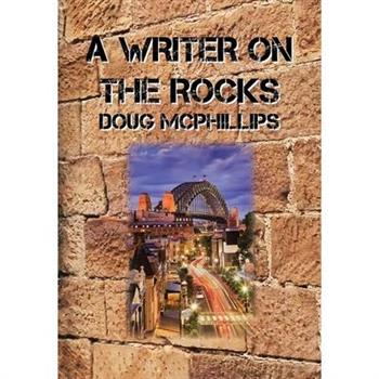 A Writer on the Rocks