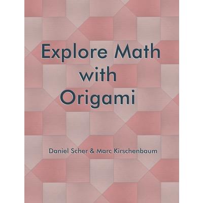 Explore Math with Origami | 拾書所
