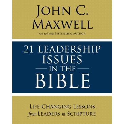 21 Leadership Issues in the Bible