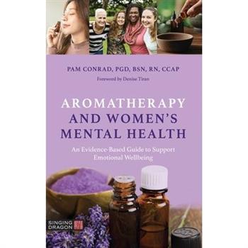 Aromatherapy and Women’s Mental Health