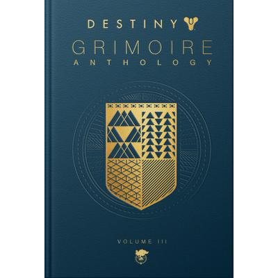 Destiny Grimoire Anthology, Volume III