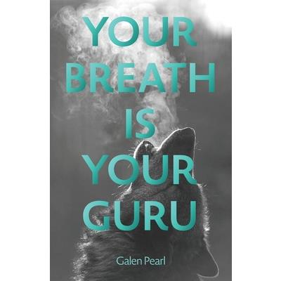 Your Breath Is Your Guru | 拾書所