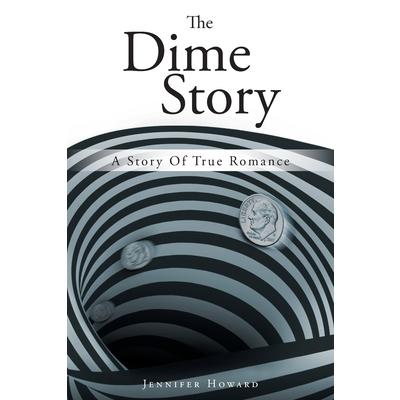 The Dime Story