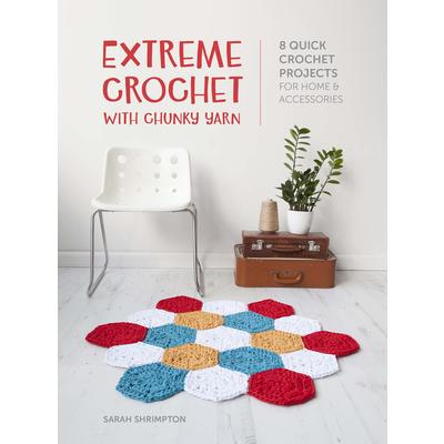 Extreme Crochet with Chunky Yarn | 拾書所