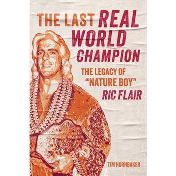The Last Real World Champion