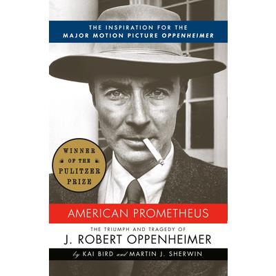 American Prometheus:The Triumph and Tragedy of J.Robert Oppenheimer