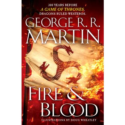 Fire & Blood: 300 Years Before A Game of Thrones冰與火之歌前傳：血火同源