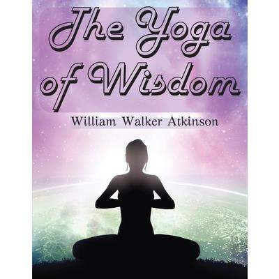 The Yoga of Wisdom | 拾書所