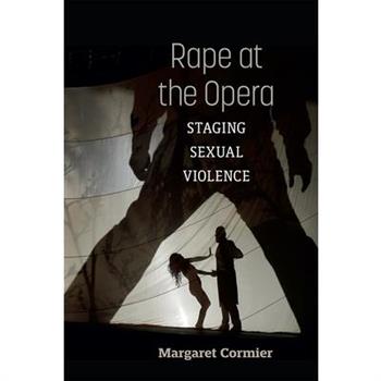 Rape at the Opera