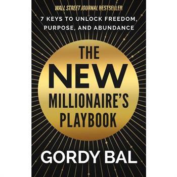 The New Millionaire’s Playbook