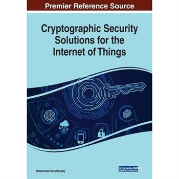Cryptographic Security Solutions for the Internet of Things