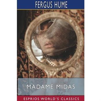 Madame Midas (Esprios Classics)