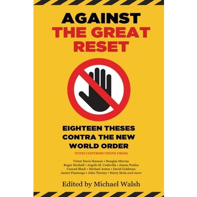 Against the Great Reset