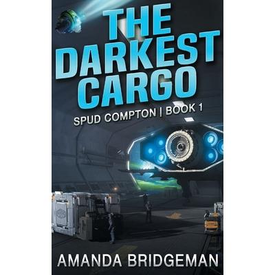 The Darkest Cargo