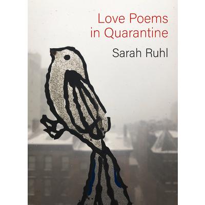 Love Poems in Quarantine