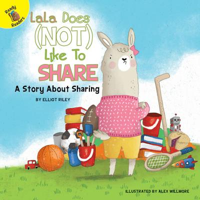 Lala Does Not Like to Share