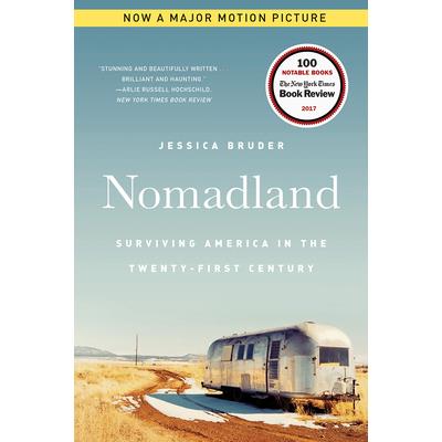 Nomadland: Surviving America in the Twenty-First Century