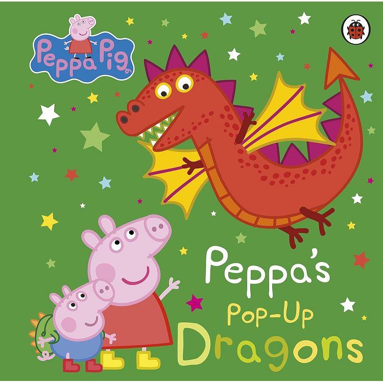 Peppa Pig: Peppa`s Pop-Up Dragons : A pop-up book