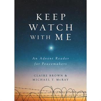Keep Watch With Me