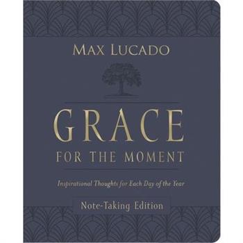 Grace for the Moment Volume I, Note-Taking Edition, Leathersoft