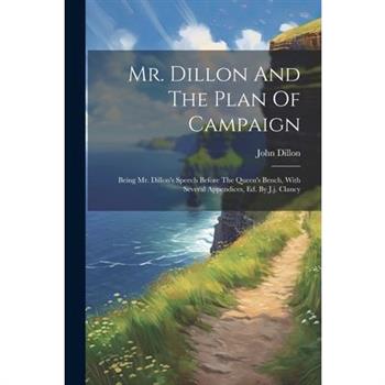 Mr. Dillon And The Plan Of Campaign