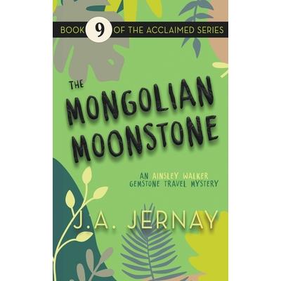 The Mongolian Moonstone | 拾書所