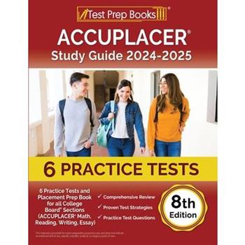 ACCUPLACER Study Guide 2024-2025