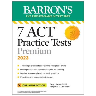 7 ACT Practice Tests Premium, 2023 ＋ Online Practice