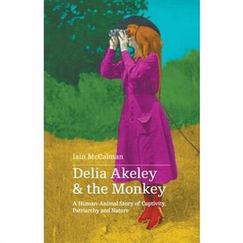 Delia Akeley and the Monkey