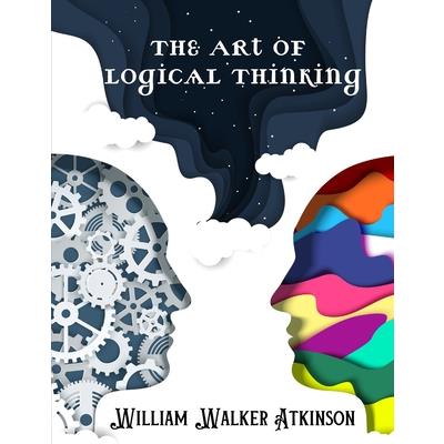The Art of Logical Thinking | 拾書所