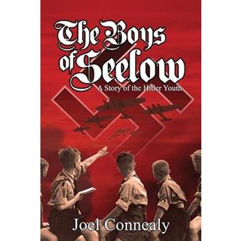 The Boys of Seelow
