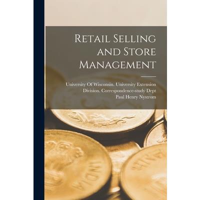 Retail Selling and Store Management