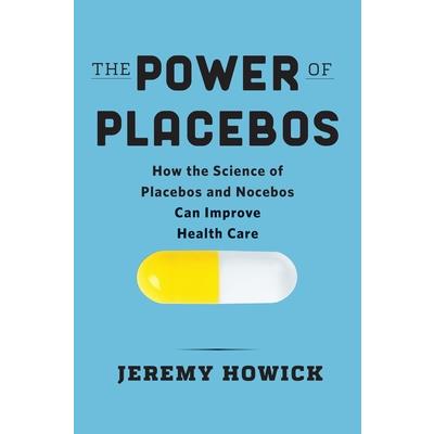 The Power of Placebos
