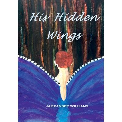 His Hidden Wings