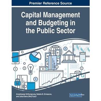 Capital Management and Budgeting in the Public Sector