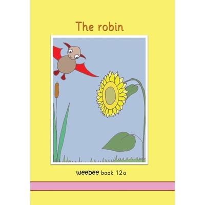 The robin weebee Book 12a