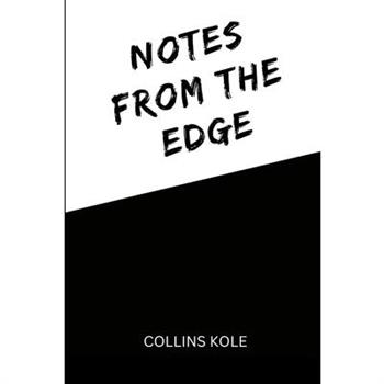 Notes from the Edge