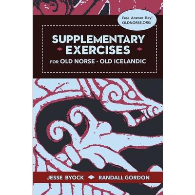 Supplementary Exercises for Old Norse - Old Icelandic | 拾書所