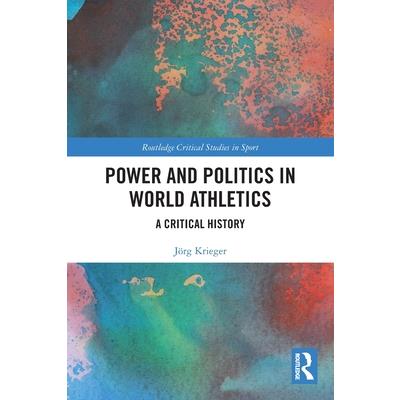 Power and Politics in World Athletics | 拾書所