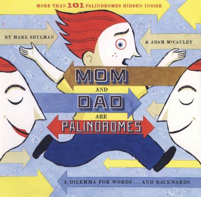 Mom and Dad Are Palindromes | 拾書所