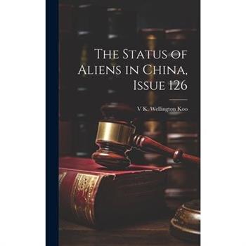 The Status of Aliens in China, Issue 126